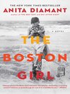 The Boston girl a novel